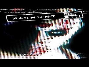 Manhunt | Music- Titles N (Opening)