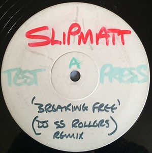 Slipmatt - Breaking Free / Hear Me (Remixes)