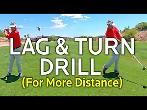 LAG & TURN DRILL TO GET MORE DISTANCE