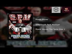 SPM/South Park Mexican - Power Moves (Disc1)