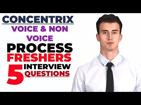 Top Concentrix Interview Questions and Answers for Freshers | Voice & Non-Voice Process