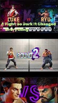 Ryu’s Rage vs Luke’s Lightning Speed CRAZIEST FIGHT EVER
