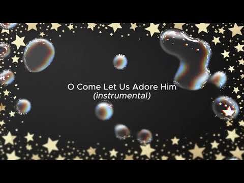 O Come Let Us Adore Him (Instrumental) - Kion Siahaan