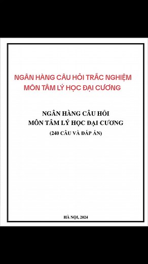 Ngân hàng câu hỏi trắc nghiệm tâm lý học đại cương