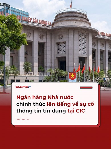 NHNN khẳng định, hệ thống công nghệ thông tin của các tổ chức tín dụng hoạt động độc lập và hoạt động cung cấp dịch vụ của các tổ chức tín dụng hiện nay đang được thực hiện liên tục, an toàn và ổn định. #CafeF #AMM #CIC