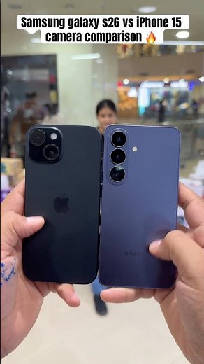 Samsung galaxy s26 vs iPhone 15 camera comparison || s26 || iPhone 15 || #comparison #ytshorts #new