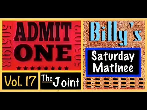 Saturday Matinee #17 - A cartoon, a movie serial and a movie!!