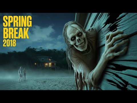 Spring Break Horror: 7 Friends Went… Only 4 Came Back
