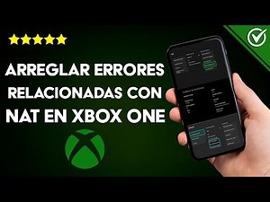 Cómo arreglar errores relacionados con NAT en XBOX ONE - Restricciones de puertos