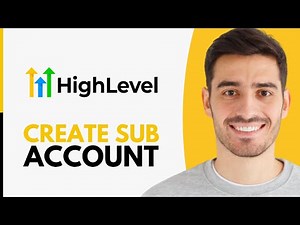 How to Create Sub Account in GoHighLevel - Step by Step