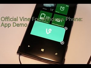 Official Vine for Windows Phone App Demo (MyNokiaBlog)