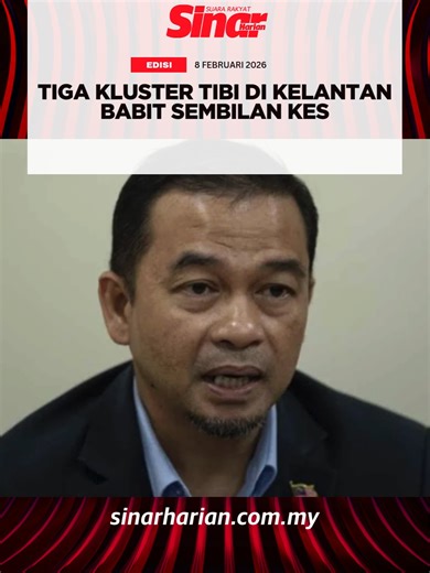 Tiga Kluster Tuberkulosis Dikesan di Kelantan