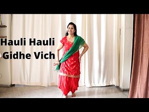 Dance tutorial on Hauli Hauli Gidhe Vich | Garry Sandhu