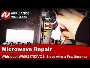 Whirlpool Microwave Repair - Runs For 10 Seconds and Then Stop - High Voltage Capacitor issues
