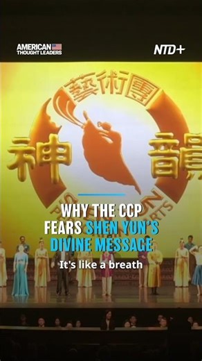 Why the CCP Fears Shen Yun’s Divine Message