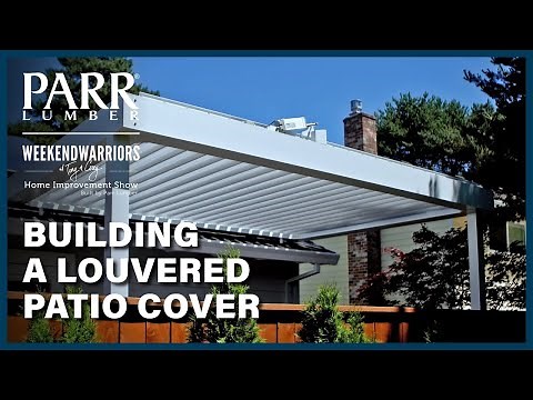 Contractor Feature - Danner Construction Louvered Patio Covers [Part 2/2]