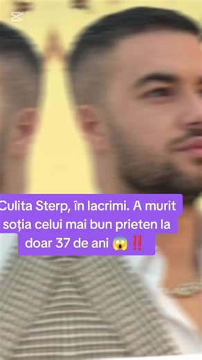 #CapCut #culitasterp #mamageta #stiri #doliu TikTok