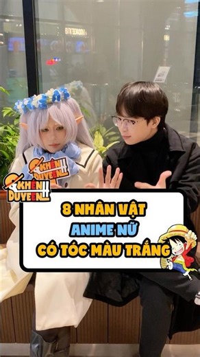 Nhân vật anime nữ tóc trắng? #khenhduyeen #cosplay #frieren #sousounofrieren