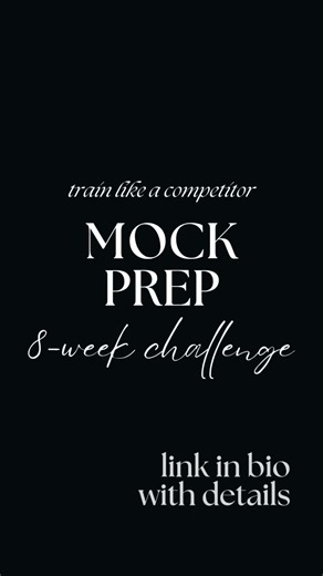 Mock Prep = 8- week bodybuilding competition prep simulation