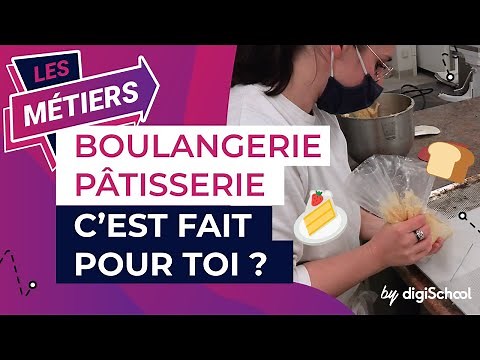 Métiers de la boulangerie pâtisserie, tout savoir