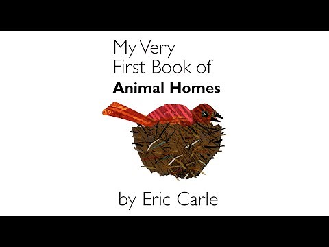 My Very First Book of Animal Homes (Eric Carle) | Match the animal to its home | The Reading Burrow