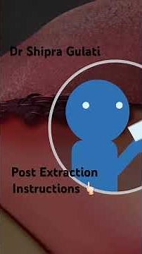 Post Extraction Instructions (Wisdom tooth extraction)