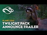 Planet Zoo- Twilight Pack - Announcement Trailer