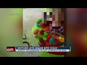 Possible charge after mother let snake bite baby