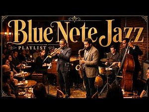 [🎷Blue Note Jazz] ▶Playlist - Warm and Gentle Jazz All Day Long