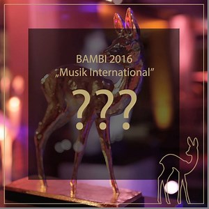 Wer erhält dieses Jahr den BAMBI in der Kategorie „Musik International“? Stay tuned…. | BAMBI
