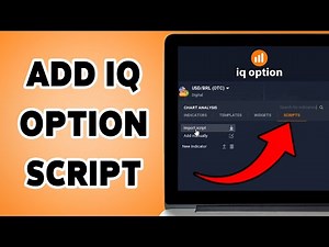 Add IQ Option Script | Install Custom Scripts On IQ Option Platform 2025