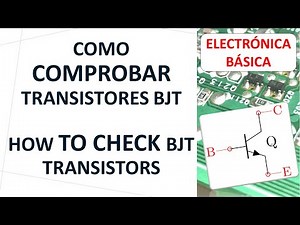 Como comprobar transistores BJT, How to check BJT transistors