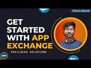 Get Started with AppExchange | AppExchange Basics | Techlok Salesforce