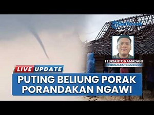 Angin Puting Beliung Gegerkan Warga Ngawi, Pohon Bertumbangan hingga Puluhan Rumah Rusak Diterjang