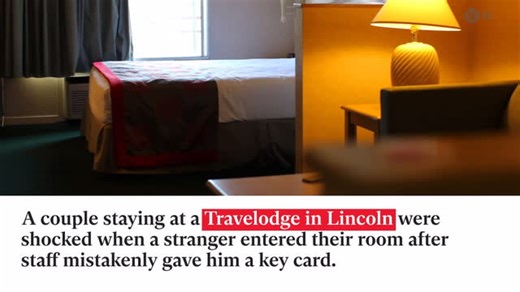 Travelodge gave stranger key to couple’s room in another lapse of hotel security