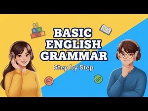 Basic English Grammar Rules | Learn Step by Step for Beginners | Easy A1–A2 English Course