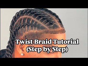 Twist Braids Tutorial (step by step)