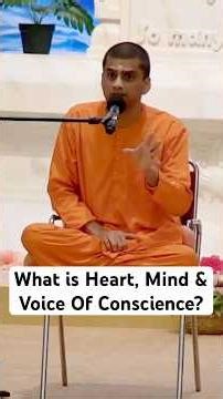 What Is Heart, Mind & Voice Of Conscience? Swami Aparajitananda Ji