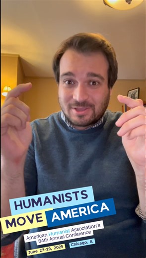 Humanists have long been on the forefront of moving America forward. Join us in Chicago, June 27-29, for our 84th annual conference to be challenged, engaged, and part of shaping the future of the humanist movement. Learn more and register today at conference.americanhumanist.org | American Humanist Association