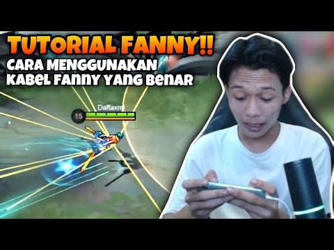 TUTORIAL FANNY CARA MENGGUNAKAN KABEL FANNY YANG BENAR!!