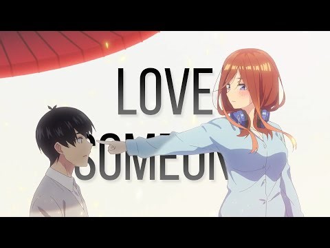 Love Someone「AMV」Anime Mix