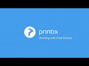 Printix Tutorial Series Part 4 - Working with print drivers