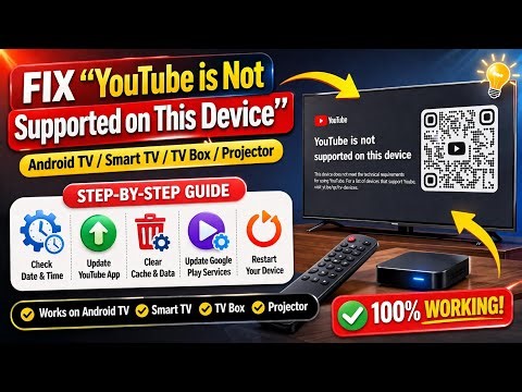 Fix YouTube Not Supported on This Device | Android TV, Smart TV, TV Box (100% Working)