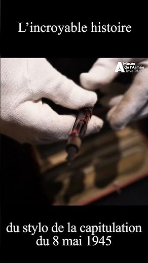 Le stylo de la capitulation de l'Allemagne le 8 mai 1945 !