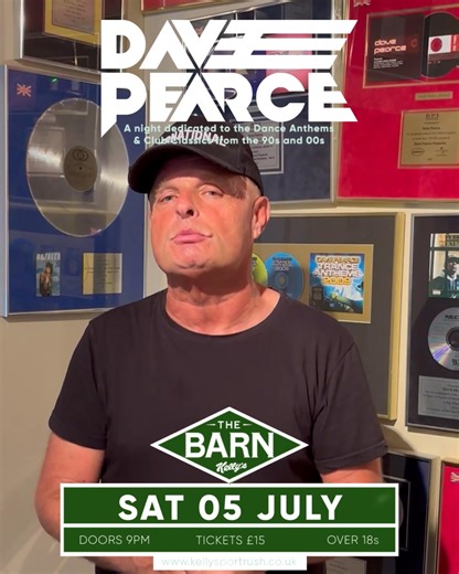 Are you ready for Saturday Night? 🪩 𝐃𝐚𝐯𝐞 𝐏𝐞𝐚𝐫𝐜𝐞 𝐥𝐢𝐯𝐞 𝐚𝐭 𝐓𝐡𝐞 𝐁𝐚𝐫𝐧, 𝐊𝐞𝐥𝐥𝐲𝐬. This Saturday night DJ Dave Pearce returns to Kellys to take us back to the years of the classic anthems in both dance and trance music! ⭕ Support on the night is from Gleave and tickets are still on sale.🎟️ Doors at 9pm guys, dont miss out! Dave Pearce Lush! Official | Kellys Complex