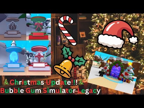 🎄Christmas Update🎄[Bubble Gum Simulator Legacy]