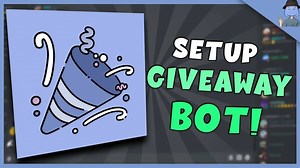 How to Setup Giveaway BOT on Discord!  (Best Giveaway Bot On Discord!)