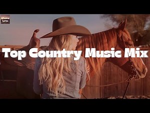 Top Country Music Mix 2021 - Country Music Mix