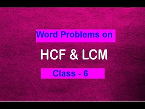Word problems on H.C.F. and L.C.M - Class: 6 Math (Tamil)