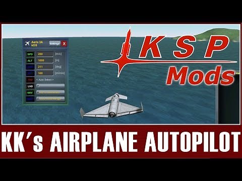 KSP Mods - KK's Airplane Autopilot